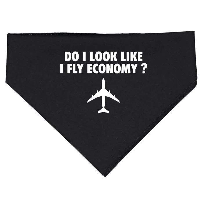 Do I Look Like I Fly Economy Funny First Class Traveling USA-Made Doggie Bandana