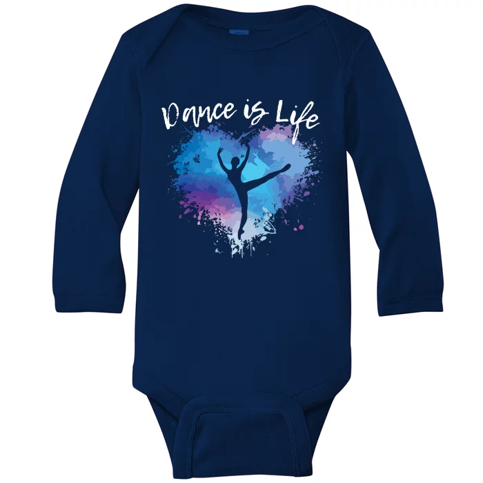 DANCE IS LIFE Ballet Dancing Ballerina Teen Tween Girl Mom Baby Long Sleeve Bodysuit