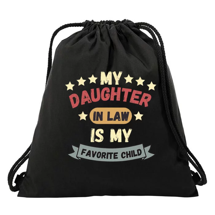 Daughter In Law Is My Favorite Drawstring Bag