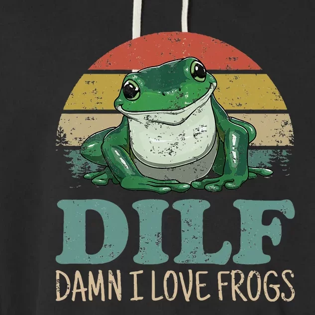 Dilfdamn I Love Frogs Funny Saying Frogamphibian Lovers Garment-Dyed Fleece Hoodie