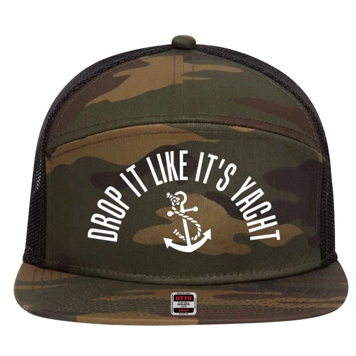 Drop It Like ItS Yacht 7 Panel Mesh Trucker Snapback Hat