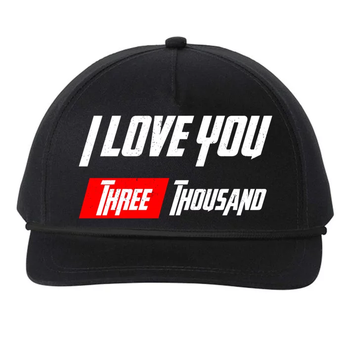 Dad I Love You 3000 Three Thousand Cute Gift Snapback Five-Panel Rope Hat