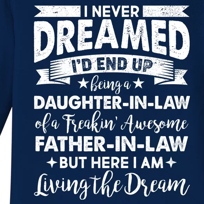 Daughter In Law Of A Freaking Awesome Father In Law Baby Long Sleeve Bodysuit