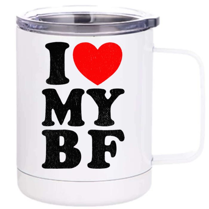 Distressed I Love My Boyfriend Funny I Heart My Bf Front & Back 12oz Stainless Steel Tumbler Cup