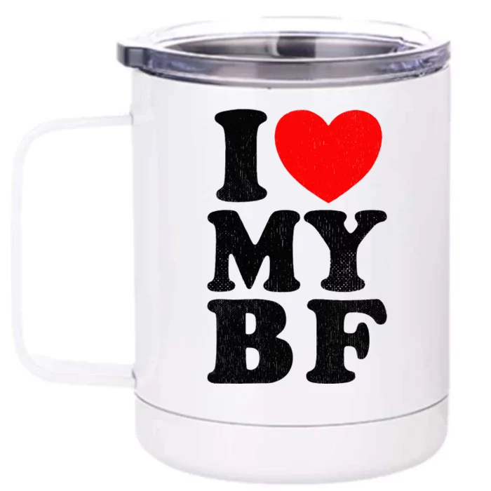 Distressed I Love My Boyfriend Funny I Heart My Bf Front & Back 12oz Stainless Steel Tumbler Cup