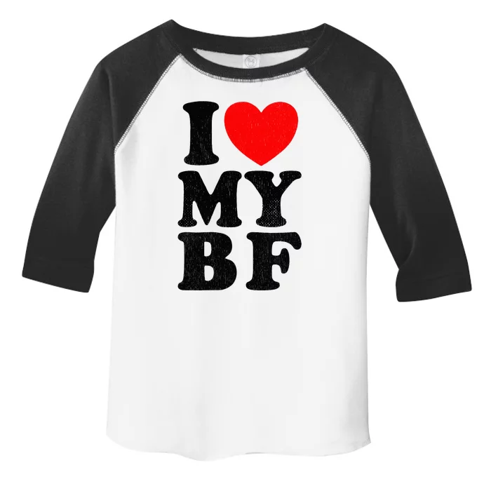 Distressed I Love My Boyfriend Funny I Heart My Bf Toddler Fine Jersey T-Shirt