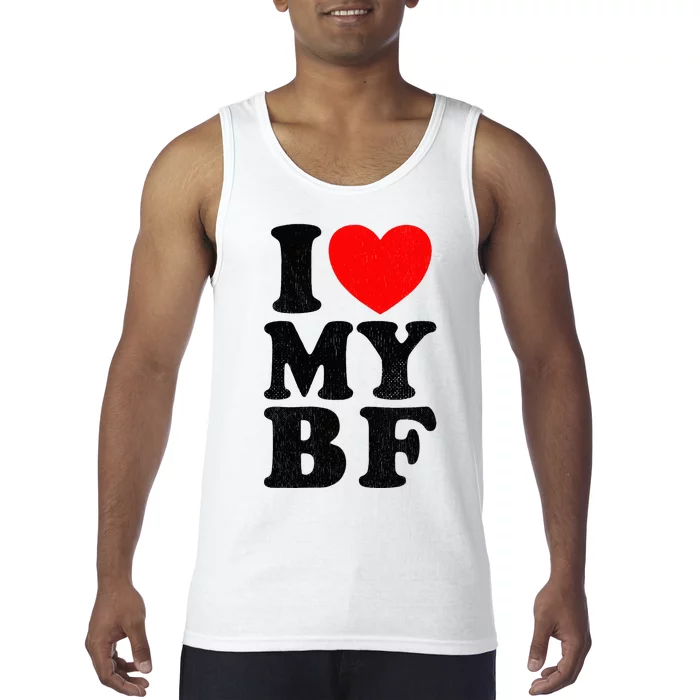 Distressed I Love My Boyfriend Funny I Heart My Bf Tank Top