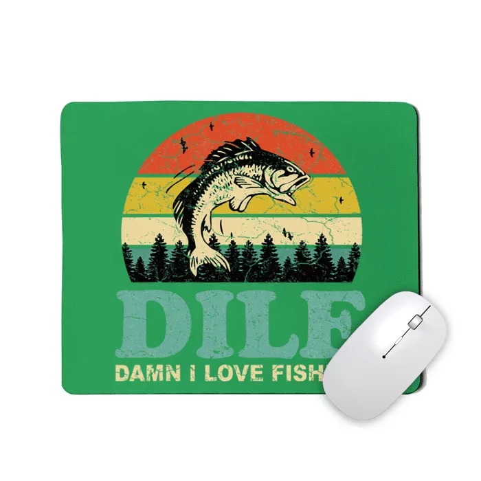 Dilfdamn I Love Fishing Funny Saying Fishermen Mousepad