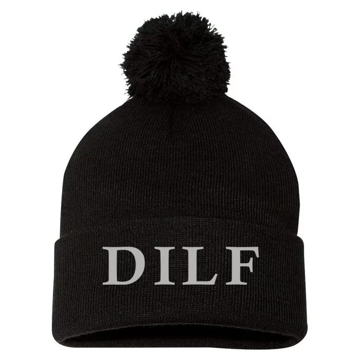 DILF Funny Dad Humor Pom Pom 12in Knit Beanie