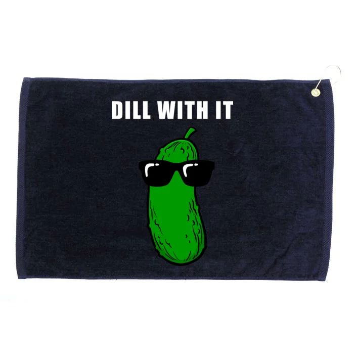 Dill With It Grommeted Golf Towel