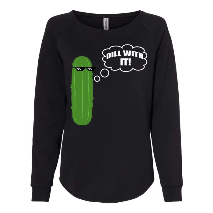 Dill With It Pickle Womens California Wash Sweatshirt