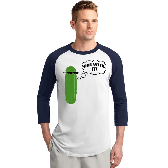 Dill With It Pickle Baseball Sleeve Shirt