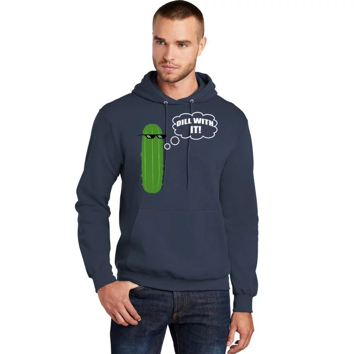 Dill With It Pickle Tall Hoodie