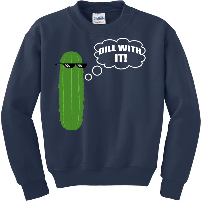 Dill With It Pickle Kids Sweatshirt