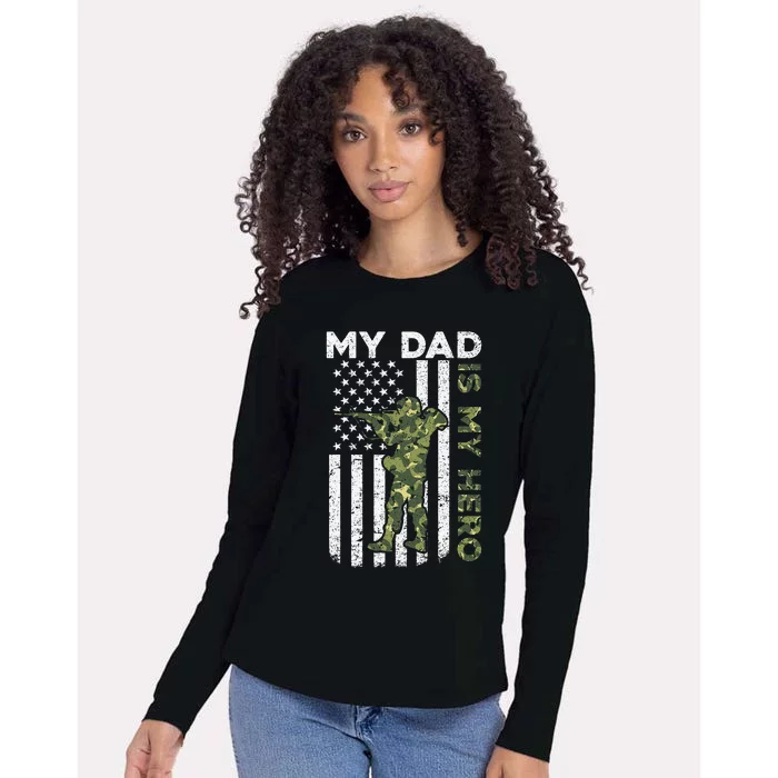 Dad is My HeroArmy Dad Fathers Day and 4th of July Funny Womens Cotton Relaxed Long Sleeve T-Shirt