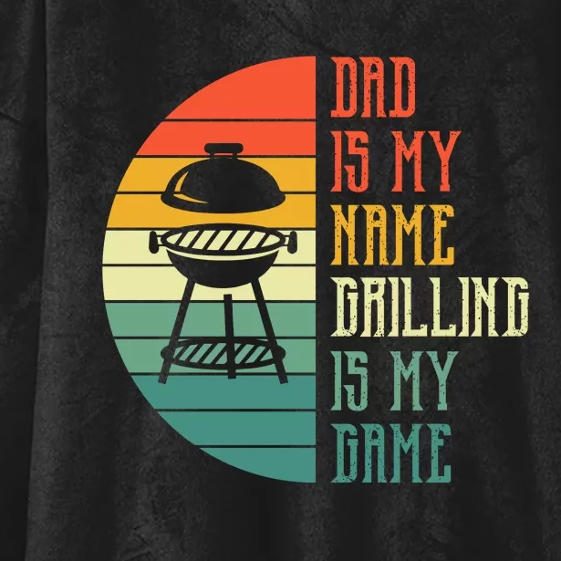 Dad Is My Name Grilling Is My Game Sport Fathers Day Hooded Wearable Blanket