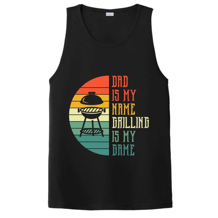 Dad Is My Name Grilling Is My Game Sport Fathers Day Performance Tank