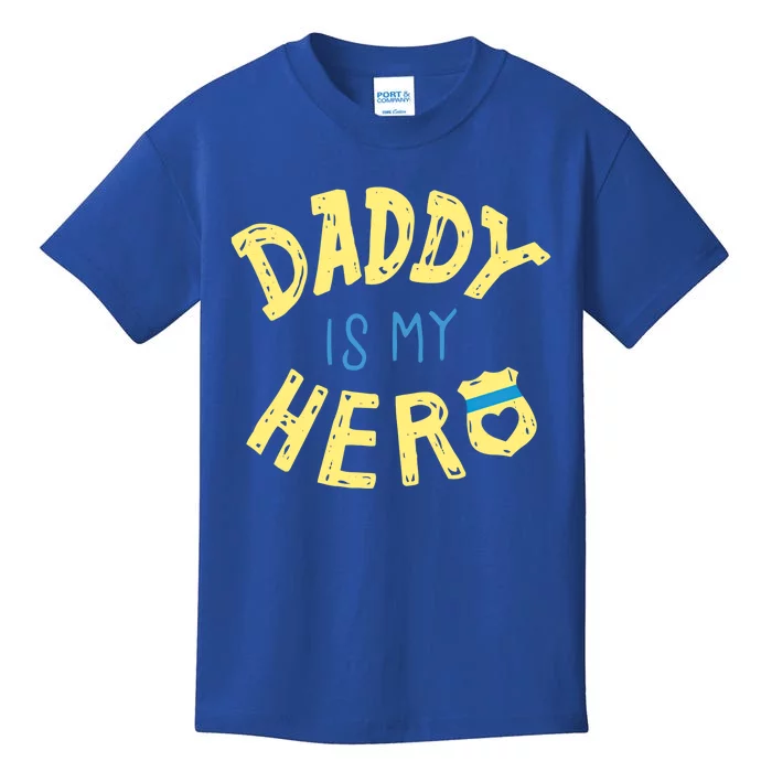 Daddy Is My Hero Police Officer Father Gift For Cops Deputys Gift Kids T-Shirt