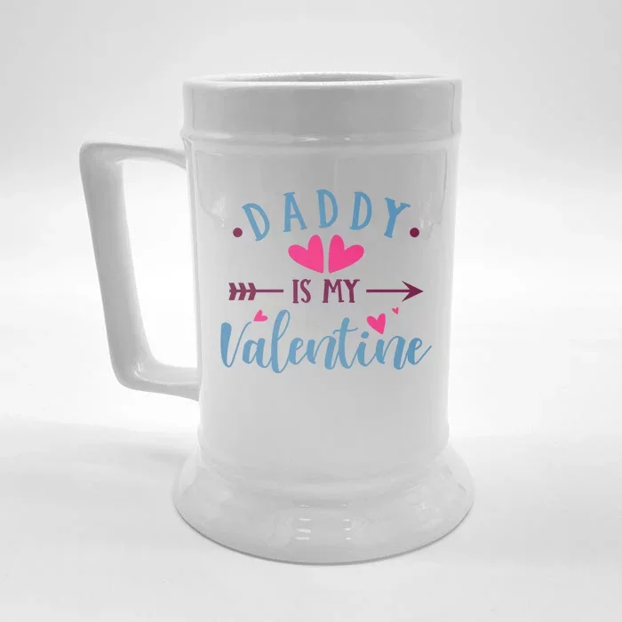 Daddy Is My Valentine Cute Holiday Front & Back Beer Stein