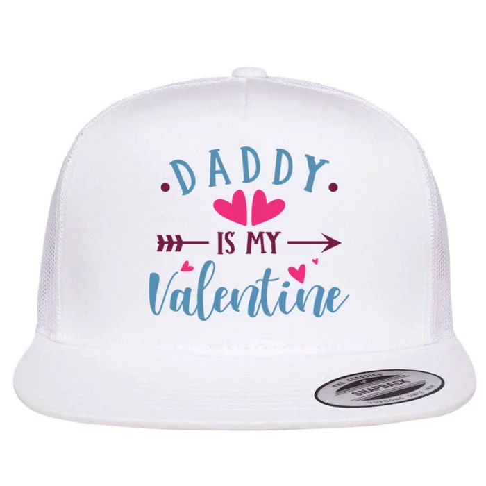 Daddy Is My Valentine Cute Holiday Flat Bill Trucker Hat