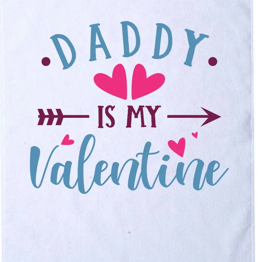 Daddy Is My Valentine Cute Holiday Platinum Collection Golf Towel