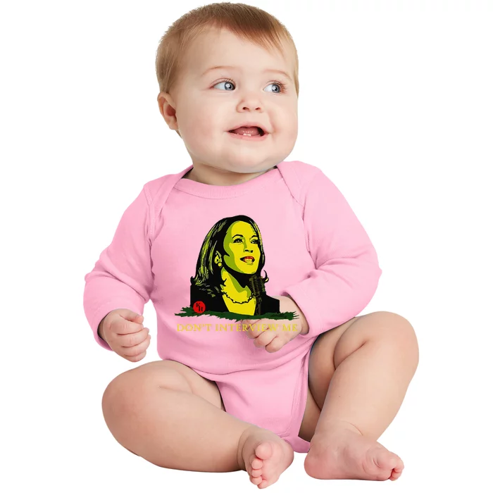 Don’T Interview Me Kamala Harris Funny Quote Vote Kamala Baby Long Sleeve Bodysuit