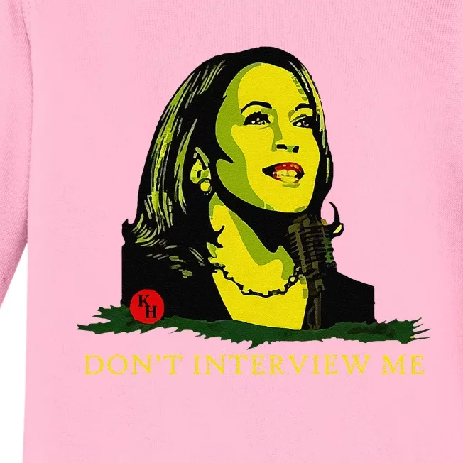 Don’T Interview Me Kamala Harris Funny Quote Vote Kamala Baby Long Sleeve Bodysuit