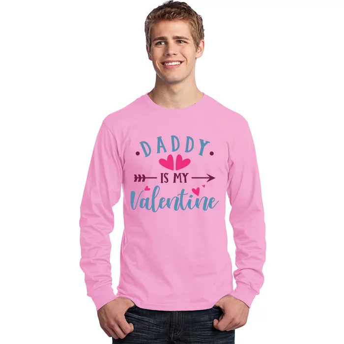 Daddy Is My Valentine Cute Long Sleeve Shirt