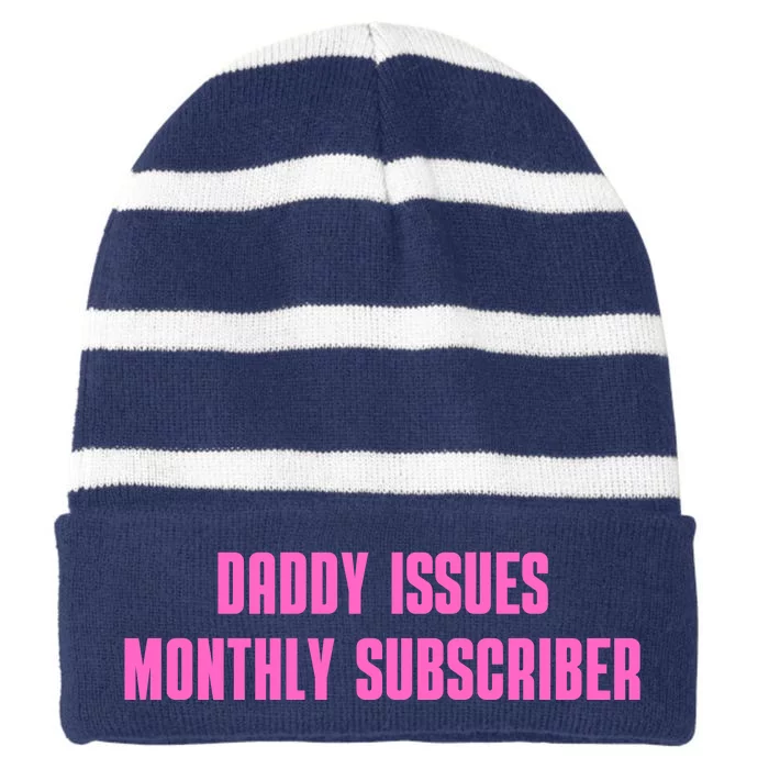 Daddy Issues Monthly Subscriber Striped Beanie with Solid Band