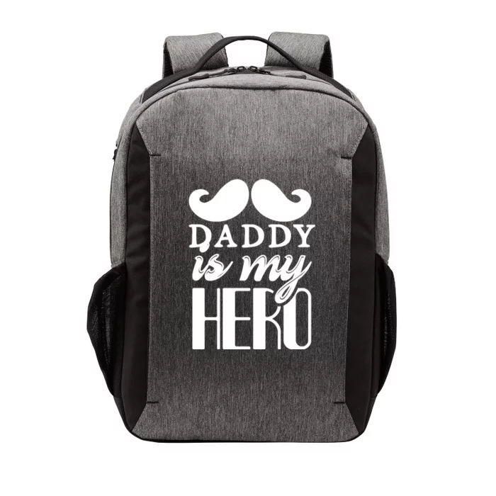 Daddy Is My Hero Vector Backpack