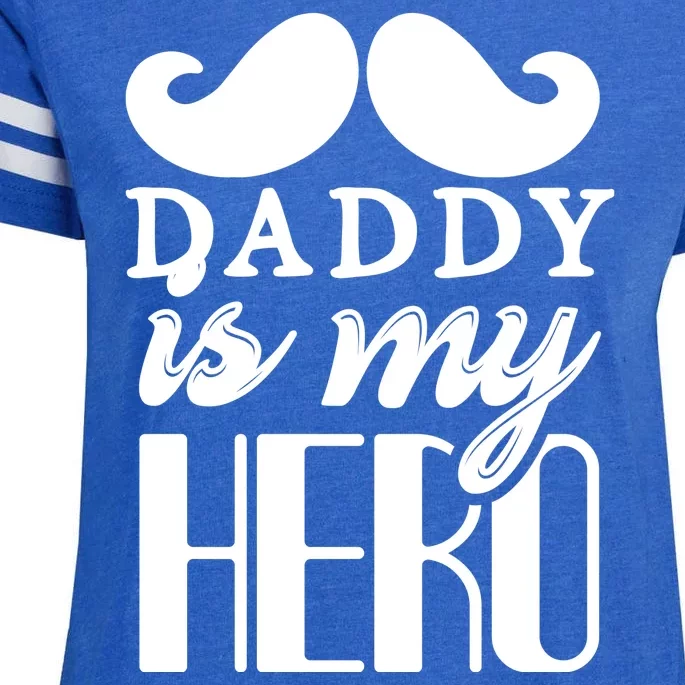 Daddy Is My Hero Enza Ladies Jersey Football T-Shirt