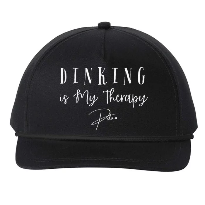 Dinking Is My Therapy Funny Pickleball Design For Players Snapback Five-Panel Rope Hat