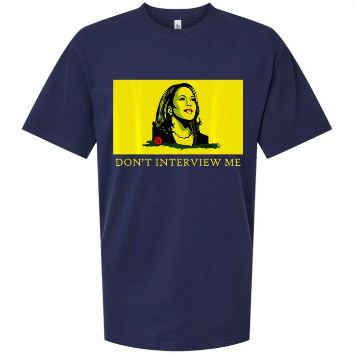 Don’T Interview Me Kamala Harris Funny Quote Vote Kamala Sueded Cloud Jersey T-Shirt