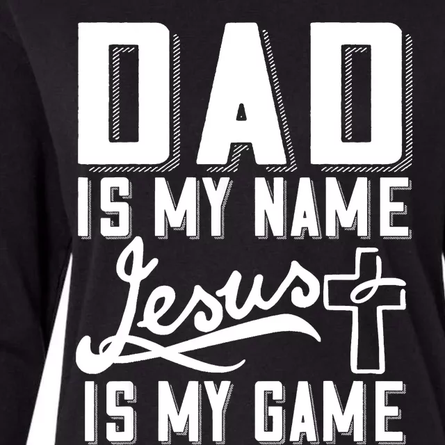 Dad Is My Name Jesus Is My Game Religious Womens Cotton Relaxed Long Sleeve T-Shirt