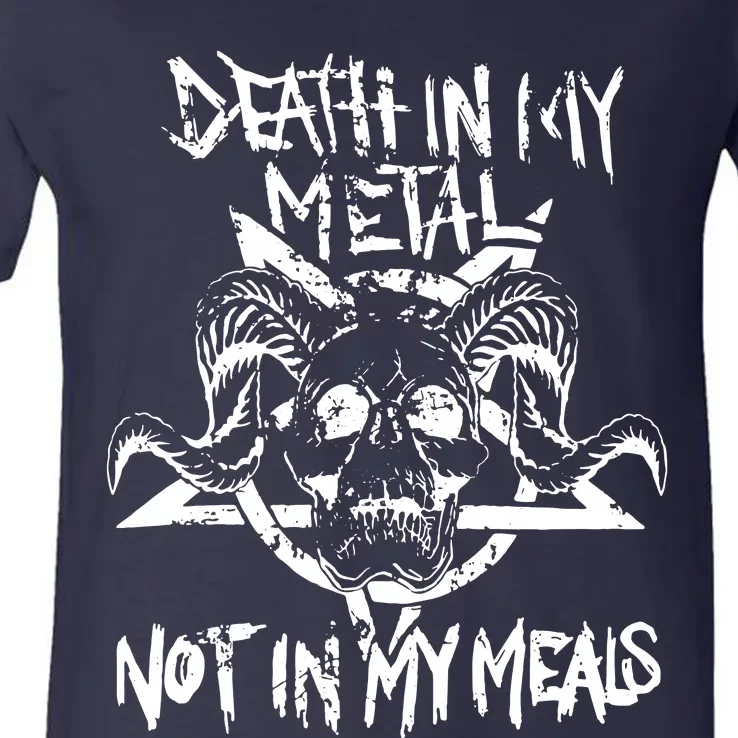 Death In My Metal Not In My Meals Vegan Metalhead V-Neck T-Shirt