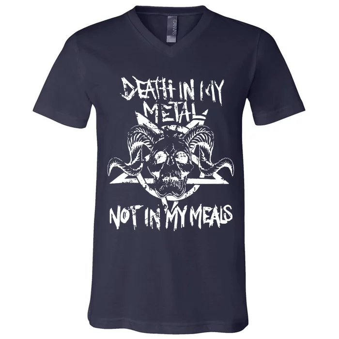 Death In My Metal Not In My Meals Vegan Metalhead V-Neck T-Shirt