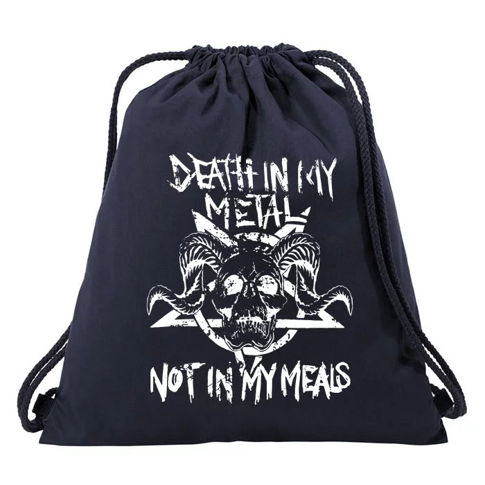 Death In My Metal Not In My Meals Vegan Metalhead Drawstring Bag