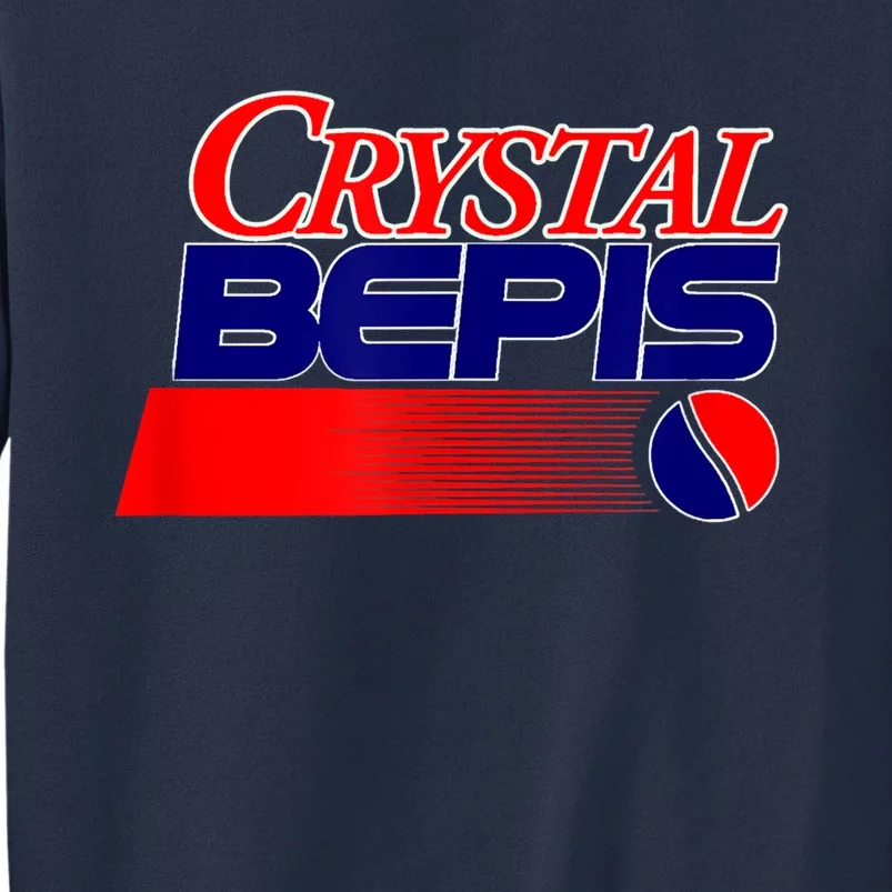 Dank Internet Meme Crystal Bepis Funny Parody Memes Sweatshirt