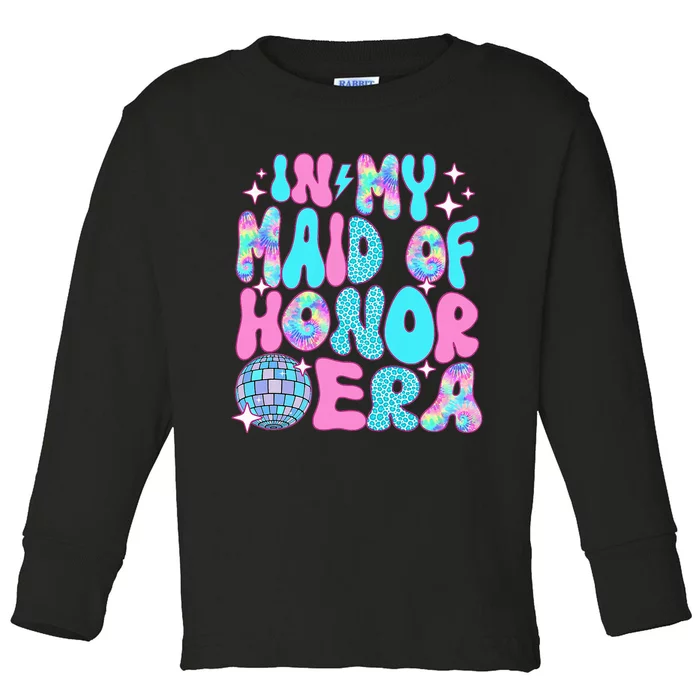 Disco In My Maid Of Honor Era Toddler Long Sleeve Shirt