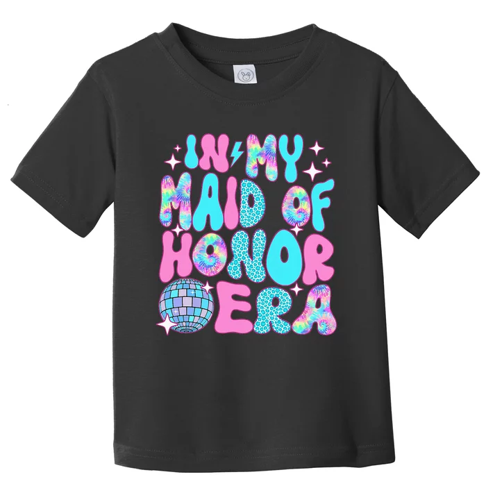 Disco In My Maid Of Honor Era Toddler T-Shirt