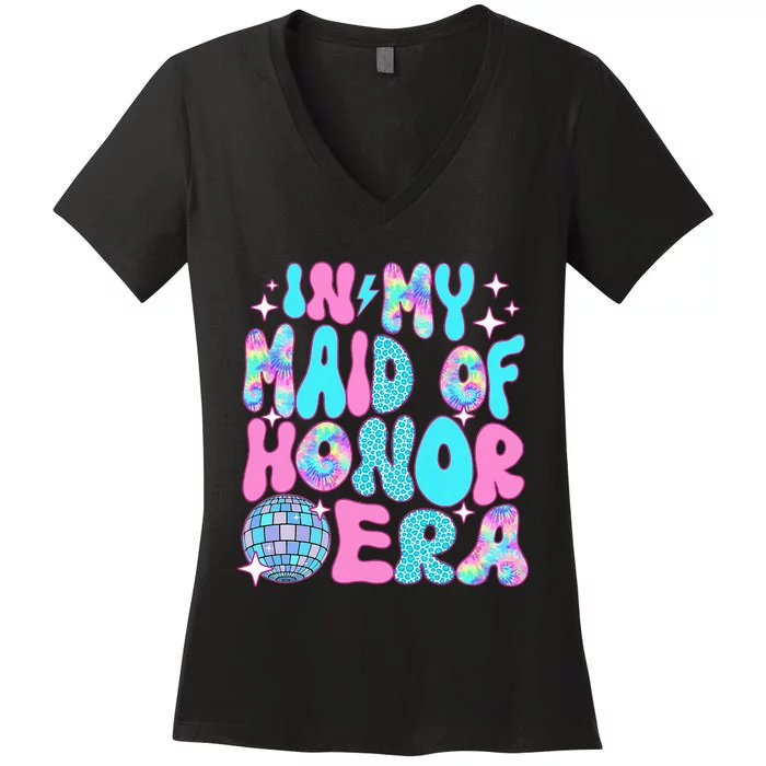 Disco In My Maid Of Honor Era Women's V-Neck T-Shirt