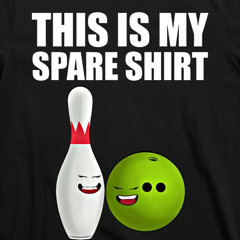 Das Ist Mein Spare Funny Gift Pins Funny Bowling Cute Gift T-Shirt