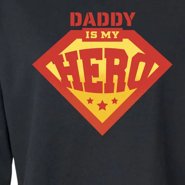 Daddy Is My Hero Cropped Pullover Crew