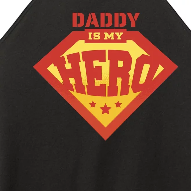 Daddy Is My Hero Women’s Perfect Tri Rocker Tank