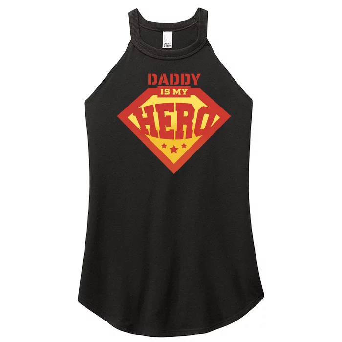 Daddy Is My Hero Women’s Perfect Tri Rocker Tank