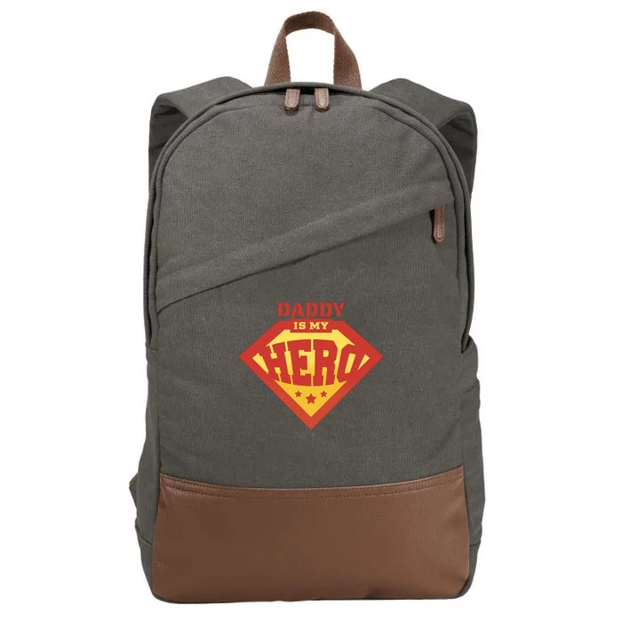 Daddy Is My Hero Cotton Canvas Backpack