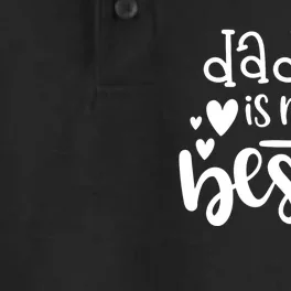 Daddy Is My Bestie Girl FatherS Day Dry Zone Grid Performance Polo