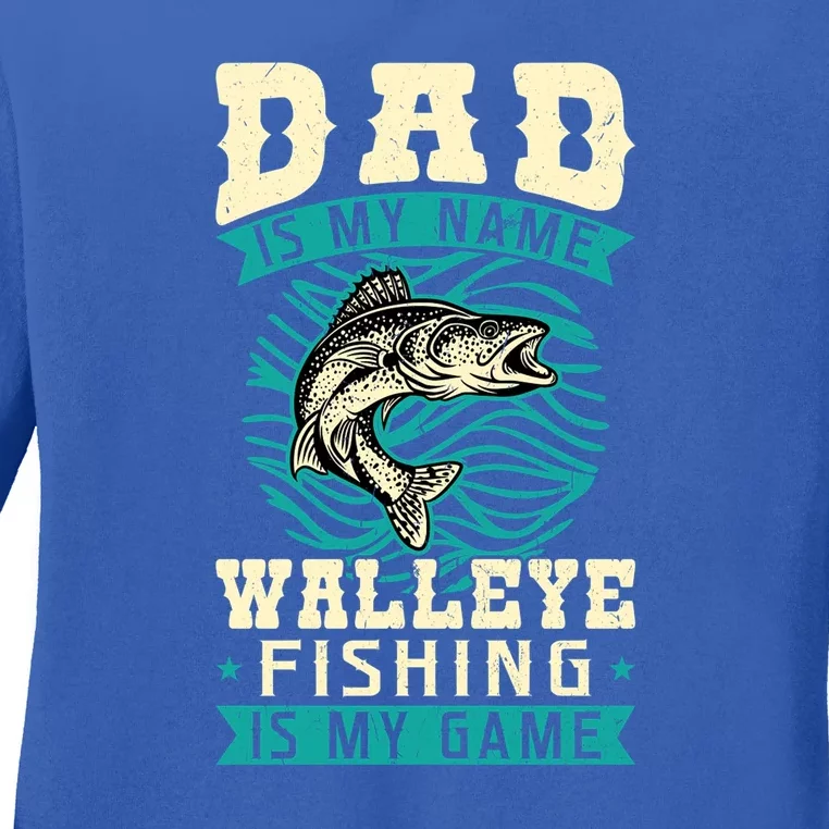 Dad Is My Name Walleye Fishing Is My Game Walleye Father's Day