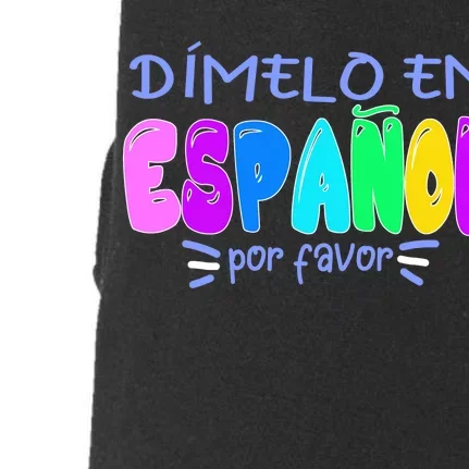 Dimelo En Espanol Bilingual Spanish Teacher Doggie 3-End Fleece Hoodie