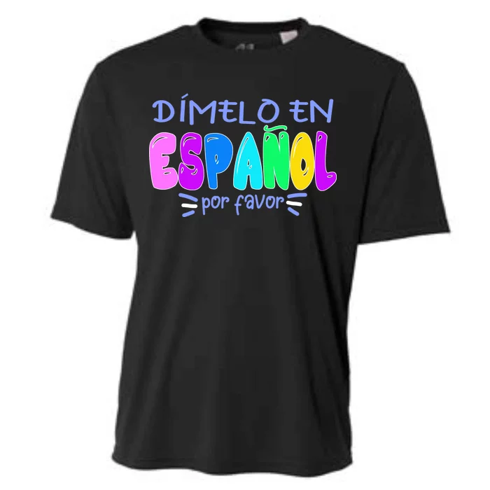 Dimelo En Espanol Bilingual Spanish Teacher Cooling Performance Crew T-Shirt